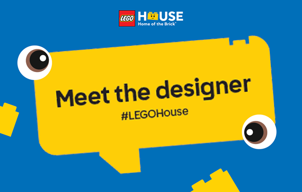 Meet the designer event in LEGO House 